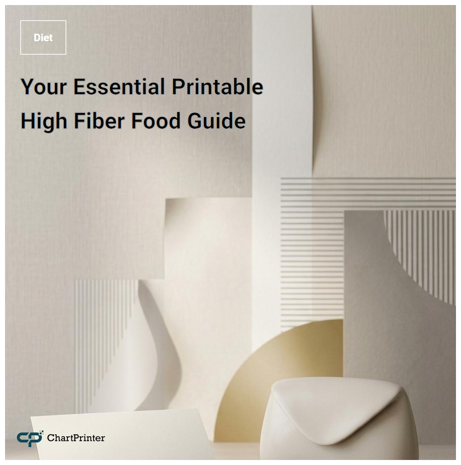 Your Essential Printable High Fiber Food Guide