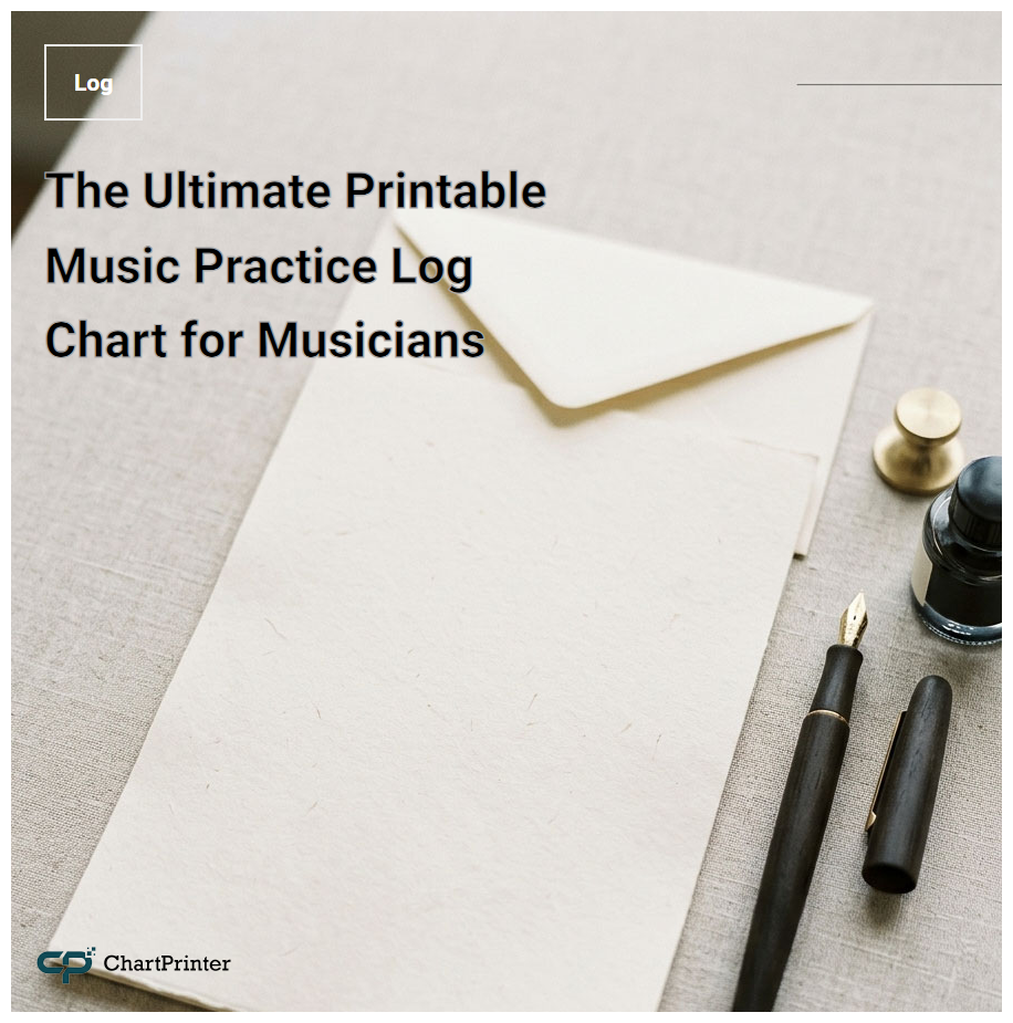 The Ultimate Printable Music Practice Log Chart for Musicians