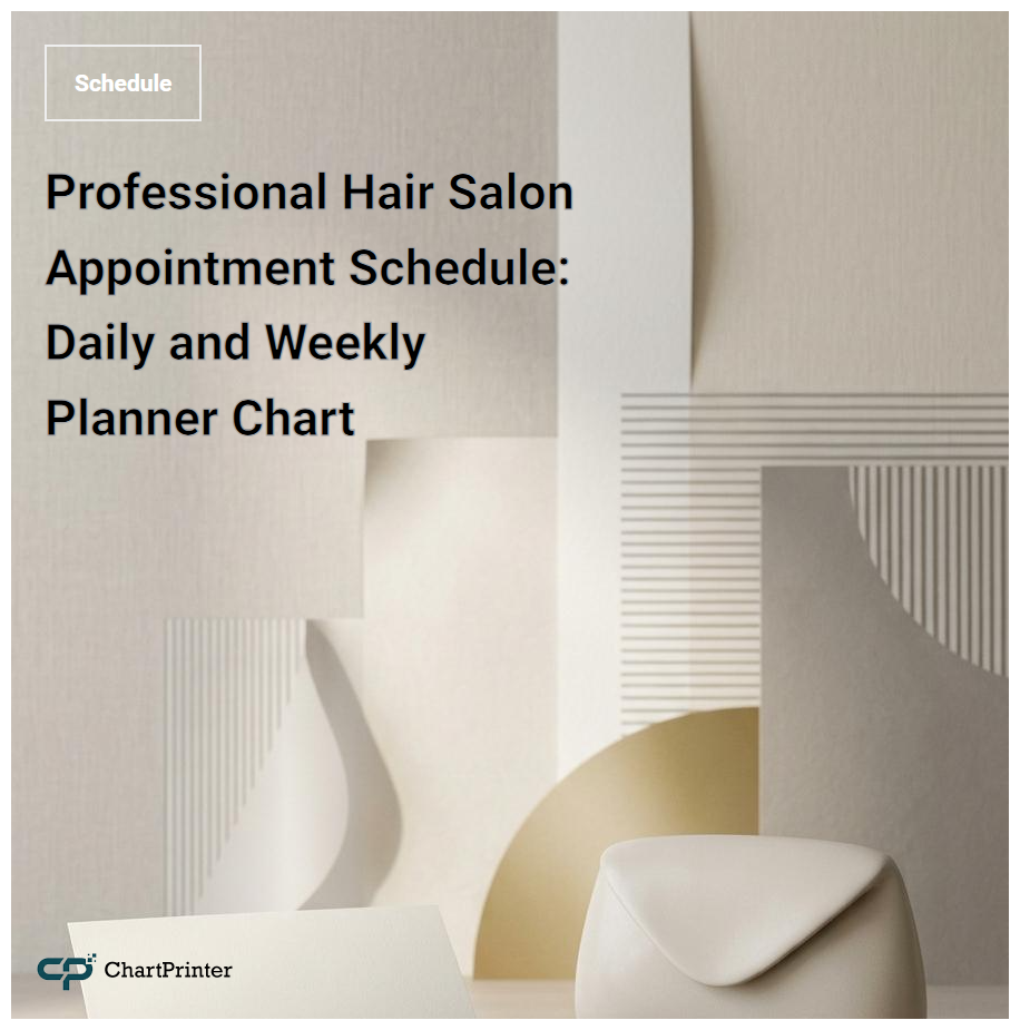 Professional Hair Salon Appointment Schedule: Daily and Weekly Planner Chart