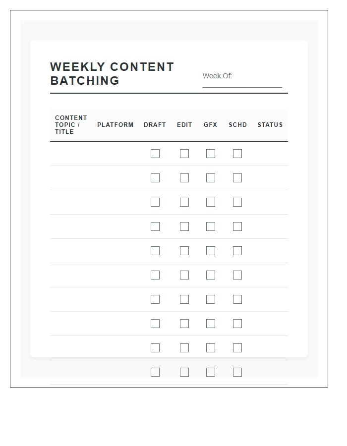 Weekly Content Batching Log Printable Chart